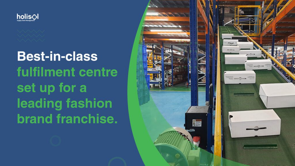Best-in-class fulfillment center set up for a leading fashion brand franchise.